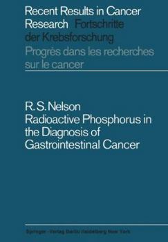 Paperback Radioactive Phosphorus in the Diagnosis of Gastrointestinal Cancer Book