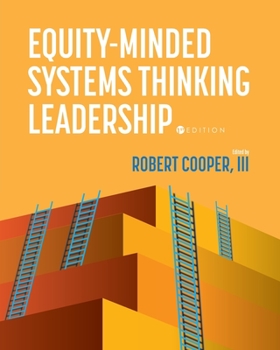 Paperback Equity-Minded Systems Thinking Leadership Book