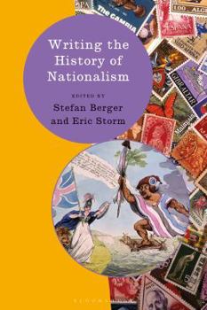Paperback Writing the History of Nationalism Book