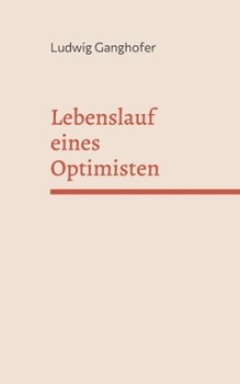 Paperback Lebenslauf eines Optimisten: Buch der Kindheit [German] Book