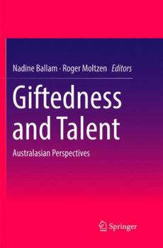 Paperback Giftedness and Talent: Australasian Perspectives Book