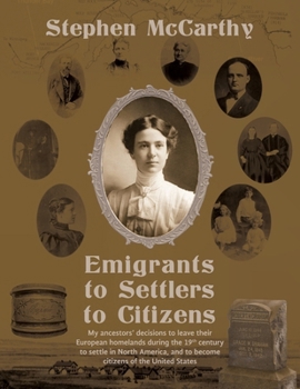 Paperback Emigrants to Settlers to Citizens Book