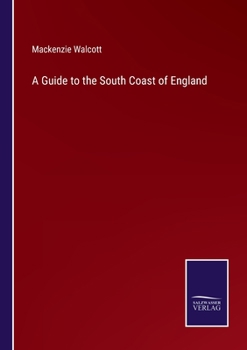 Paperback A Guide to the South Coast of England Book