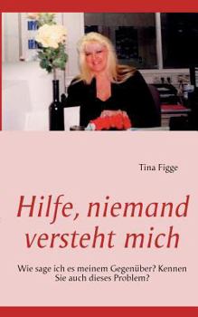 Paperback Hilfe, niemand versteht mich [German] Book