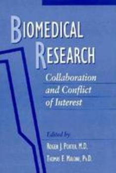 Biomedical Research: Collaboration and Conflict of Interest