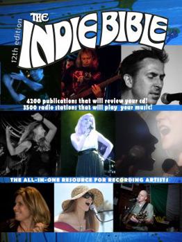 Paperback The Indie Bible, 12th Edition Book