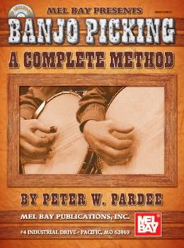 Spiral-bound Banjo Picking: A Complete Method [With CD] Book