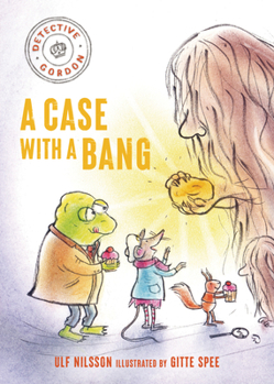 A case with a Bang - Book #5 of the Kommissarie Gordon