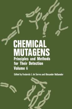 Paperback Chemical Mutagens: Principles and Methods for Their Detection Volume 6 Book