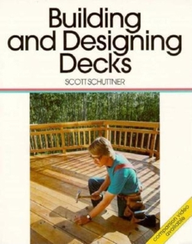 Paperback Building and Designing Decks: For Pros by Pros Book