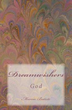 Paperback Dreamwishers: God Book