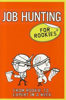 Paperback Job Hunting for Rookies. [Rob Yeung] Book