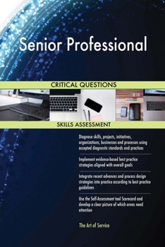 Paperback Senior Professional Critical Questions Skills Assessment Book