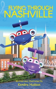 Hardcover Flying Through Nashville Book