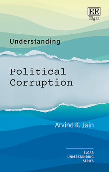 Hardcover Understanding Political Corruption (Understanding series) Book
