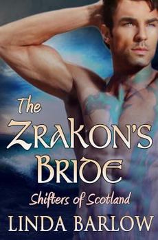 Paperback The Zrakon's Bride: Shifters of Scotland Book