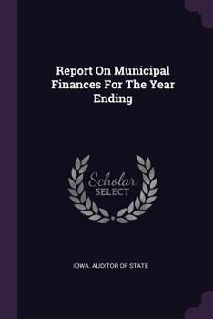 Paperback Report on Municipal Finances for the Year Ending Book
