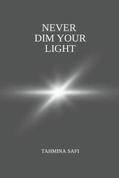 Paperback Never Dim Your Light Book