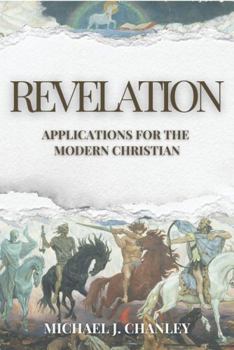 Paperback Revelation: Applications for the Modern Christian Book