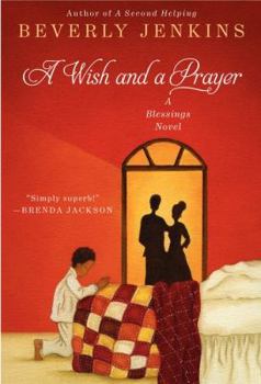 Paperback A Wish and a Prayer: A Blessings Novel Book