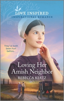 Mass Market Paperback Loving Her Amish Neighbor Book