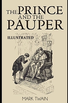Paperback The Prince and the Pauper Illustrated Book