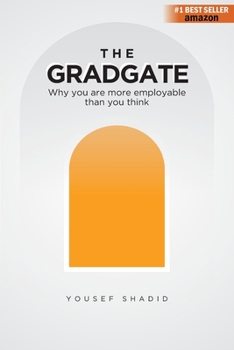 Paperback The GradGate: Why you are more employable than you think Book