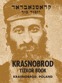 Hardcover Krasnobrod; A Memorial to the Jewish Community Book