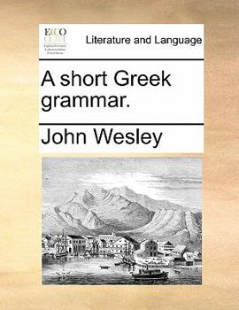 Paperback A Short Greek Grammar. Book