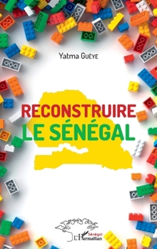 Paperback Reconstruire le Sénégal [French] Book