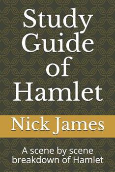 Paperback Study Guide of Hamlet: A scene by scene breakdown of Hamlet Book