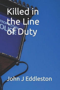 Paperback Killed in the Line of Duty Book