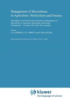 Paperback Management of Mycorrhizas in Agriculture, Horticulture and Forestry Book