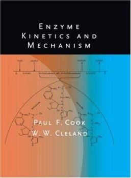 Hardcover Enzyme Kinetics and Mechanism Book