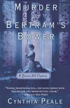 Murder at Bertram's Bower (Beacan Hill Mystery, #2) - Book #2 of the Beacon Hill