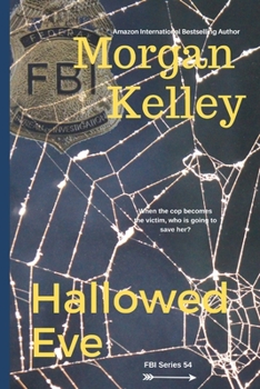 Hallowed Eve (An FBI Romance/Thriller) - Book #54 of the FBI/Romance Thriller