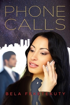 Paperback Phone Calls: Love and Money Book