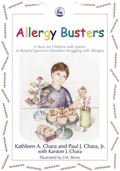 Paperback Allergy Busters: A Story for Children with Autism or Related Spectrum Disorders Struggling with Allergies Book