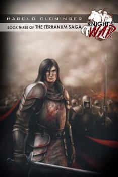 Paperback Terranum: Knight's War: Book 3 of the Terranum Saga Book