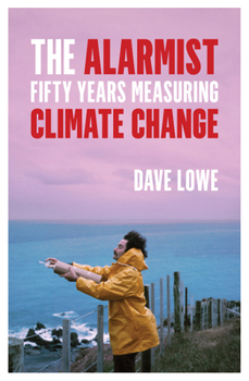 The Alarmist: Fifty Years Measuring Climate Change