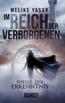 Paperback Im Reich der Verborgenen: Spiegel der Erkenntnis [German] Book