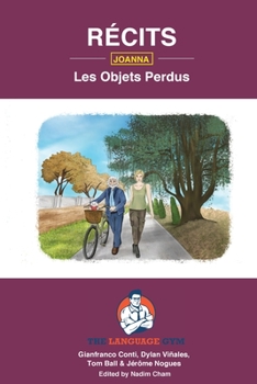 Paperback Récits - Les Objets Perdus - Joanna: French Sentence Builder - Readers [French] Book