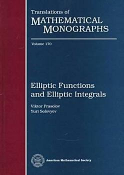 Hardcover Elliptic Functions and Elliptic Intergrals Book