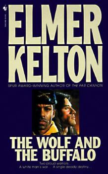 Mass Market Paperback The Wolf and the Buffalo Book