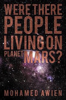 Paperback Were There People Living on Planet Mars? Book