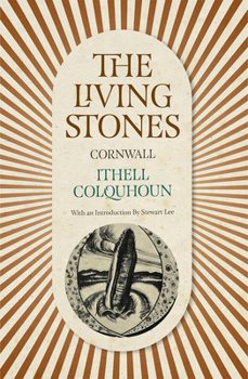 The Living Stones: Cornwall