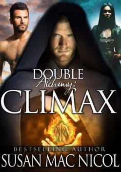 Climax - Book #2 of the Double Alchemy