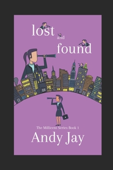 Paperback Lost and Found (The Millicent Series, Book 1) Book