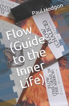 Paperback Flow (Guide to the Inner Life) Book