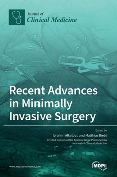 Hardcover Recent Advances in Minimally Invasive Surgery Book